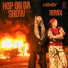 HOP ON DA SHOW- LOWG FT TLINH(DAFFY & HENRY REMI