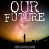 Beshockfore - Our Future