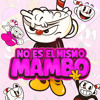NO ES EL MISMO MAMBO - SG DANKO