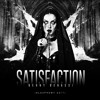 Benny Benassi - Satisfaction (Blasphemy Edit)