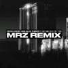 Get Me Out Of This (MRZ Remix)