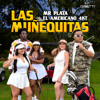 Las Muñequitas - Mr Plata x El Americano 4KT