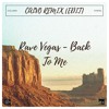 Back To Me (CHILLBIRD, Stripes Edit)