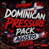 Dembow · Dominican Pressure Pack · Agosto 2026