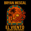 Bryan Mescal - El Viento (Alher Afro Remix)