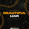 Beautiful Liar (Afi Vazquez Shorty Remix) 2026