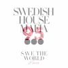 Save The World x 95 (DJ Love Mashup)