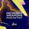 December Weapons - Essential Pack
