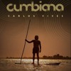 Carlos Vives - Cumbiana - Extended