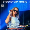 MEGA PACK VILLERA - TURRO*PERREO FUNK 2026🛸🍑