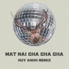Bảo Anh - Mắt Nai Cha Cha Cha - Huy Anhh Remix