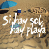 SI HAY SOL HAY PLAYA - MYKE SUMMER PACK