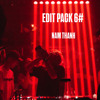 EDIT PACK 6 [FREE] - NAMTHANH