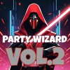 Party Wizard VOL.2 Preview!! Dj WIZARD