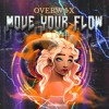 Move Your Flow