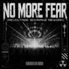 NO MORE FEAR (REVOLTAGE REWORK)(FREE DL)