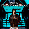 Right D Trap Edit & Mashup Vol.1