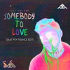 Somebody To Love - basstrologe (SAAT Psy Trance