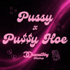 Pussy x Pu$$y Hoe -  XhanelBby Mashup
