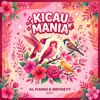 KICAU MANIA (AL FIANDI & BBYMEYY EDIT)