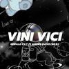 VINI VICI - GERALD FAY FT ANDRE DAVE (BKB)