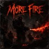 More Fire BAX FREE