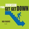 Get Get Down 2020 (Kid Fuente Edit)