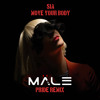 MOVE YOUR BODY (DJ MALE PRIDE REMIX) #FREE