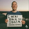 Mike Posner - I Went Back To Ibiza -Nonni Remix