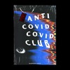 ANTI COVID COVID CLUB | #ACCC MASHUP PACK
