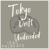 Tokyo Drift Undecided - Miami Bass X Baile Bolha
