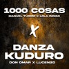 1000 COSAS X DANZA KUDURO (MPACHECO MASHUP)