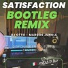 Satisfacción - DjOtto x MarcosJungle (PERREO)