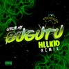 UZIELITO MIX - BUGUTU  (HLLKID REMIX)