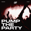 PUMP THE PARTY (FOURCAST VIP EDIT)