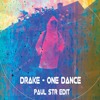Drake - One Dance (Paul STR)