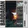 Baddadan (Bhellyboy Edit)