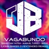 Sebastián Yatra x Manuel Turizo - Vagabundo RMX