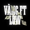 VÀNG ft LOW - SLAPPY MIXMS