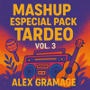Especial Pack Tardeazo Vol.3 By Alex Gramage Dj