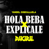 Hola Beba x Explícale