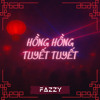 HỒNG HỒNG TUYẾT TUYẾT [FAZZY EDIT]