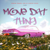 Move Dat Thing