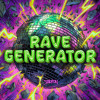 RAVE GENERATOR FREE DL