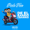 PACK FREE DE EL BARRIO PARA EL BARRIO