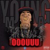 Young Ma - OOOUUU [Free Download]