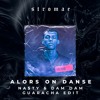 Alors on Danse (Guaracha Edit)