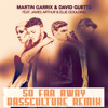 So Far Away (BassCulture Remix)