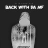 DYNAMICZ - BACK WITH DA MF