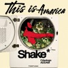 Shake x This Is America - (WOLF edit)